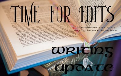 Time for Edits – Writing Update
