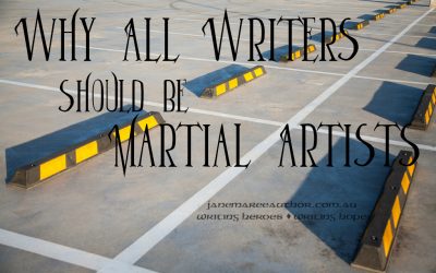 Why All Writers Should be Martial Artists
