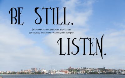 Be Still and Listen